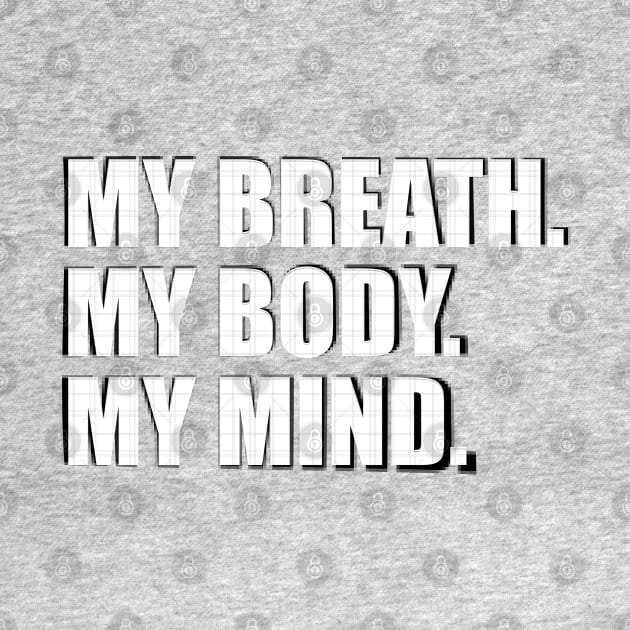 Breath, body, mind by stefy